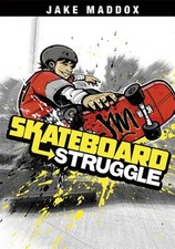 Skateboard Struggle, Library by Maddox, Jake; Troupe, Thomas Kingsley; Tiffan...