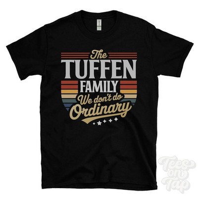 THE TUFFEN FAMILY WE DON'T DO NORMAL T-SHIRT Nachname Wappen Clan Name Papa Geschenk