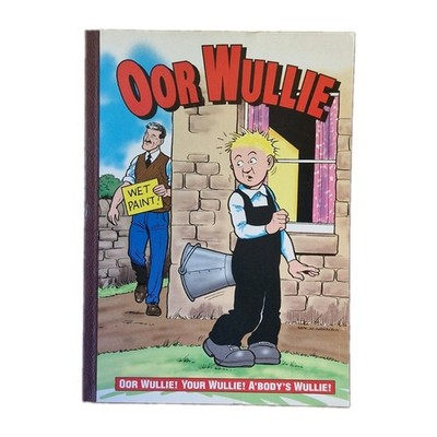 Oor Wullie - Sunday Post Annual 2000 D.C Thompson Glasgow 