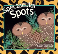 Spectacular Spots - hardcover Stockdale, Susan