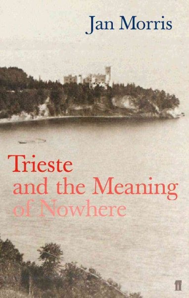 Trieste, Paperback by Morris, Jan, Like New Used, Free shipping in the US