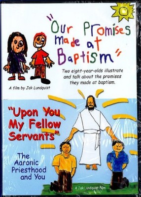 EX-LIBRARY - Our Promises Made at Baptism / Upon You My Fellow Servants - DVD -