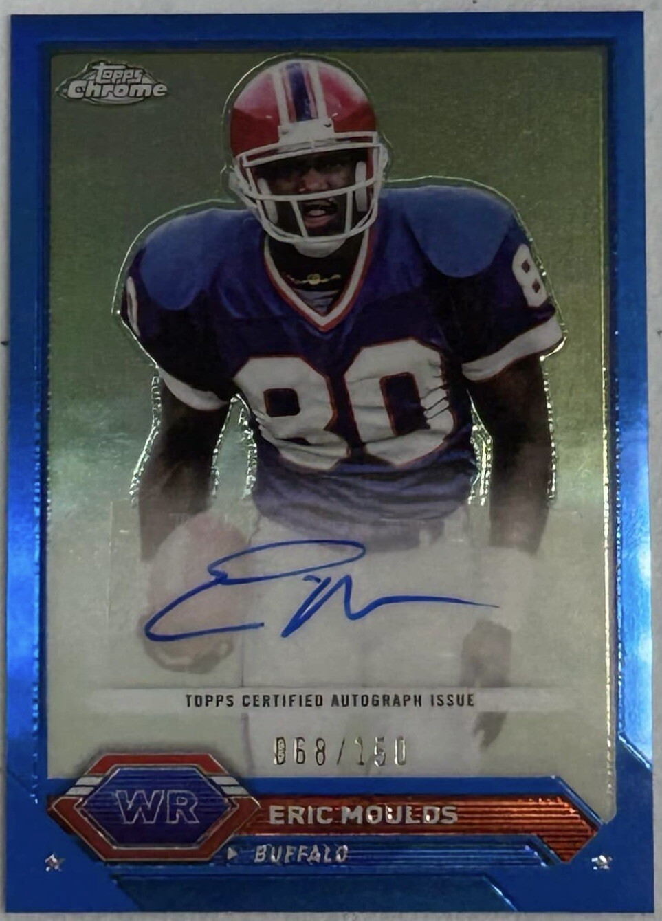 2023 Eric Moulds Topps Composite Topps Chrome Blue Refractor Auto 68/150