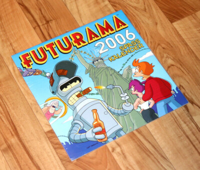 Futurama Rare German 2006 Calendar Sealed / Collectible | eBay