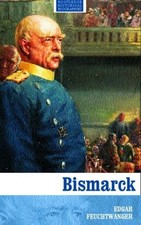 Bismarck Paperback Edgar Joseph Feuchtwanger