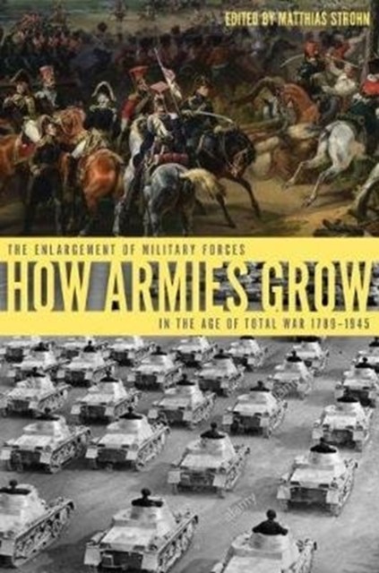 How Armies Grow (Hardback Book)
