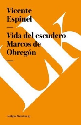 Vida Del Escudero Marcos De Obreg?N