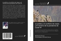 Ravikumar Kurup (U. A.) | La PolíTica, El Conflicto De Clases Y El Racismo De...