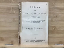 1878 Lunacy In Its Relations To The State James Coxe Rare Medical Pamphlet