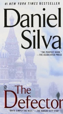 The Defector by Daniel Silva The Defector by Daniel Silva