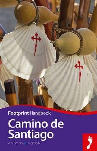 CAMINO DE SANTIAGO HANDBOOK (FOOTPRINT - HANDBOOKS) By Andy Symington **Mint**