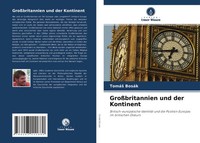 Tomá¿ BosáK | GroßBritannien Und Der Kontinent | Taschenbuch | Deutsch (2021)