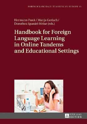 Handbook for Foreign Language Learning in Online Tandems and ... - 9783631714485