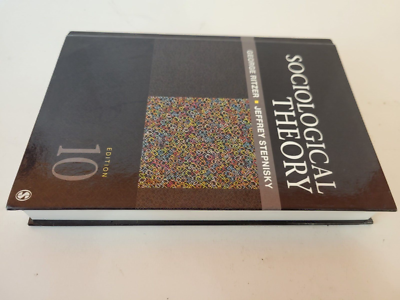 Sociological Theory by Jeffrey N. Stepnisky George Ritzer