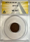 1872 1c Indian Head Cent Coin ANACS VG 10