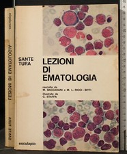 LEZIONI DI EMATOLOGIA. SANTE TURA. ESCULAPIO. DEDICA E FIRMA AUTORE.