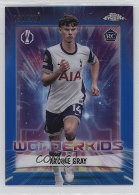 2024-25 Chrome UEFA Club Competitions Blue Refractor Archie Gray Rookie RC 0t30