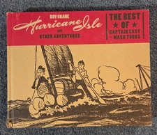 HURRICANE ISLE AND OTHER ADVENTURES: THE BEST OF By Roy Crane (2015 HC)
