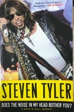 Book Steven Tyler Does The Noise In My Head Bother You ? AEROSMITH