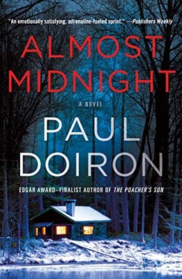 Almost Midnight: A Novel by Paul Doiron 9781250102423 NEW Free UK Delivery
