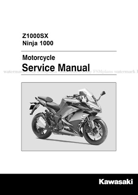 Kawasaki Ninja 1000 Z1000SX 2017 2018 Repair Workshop Service 