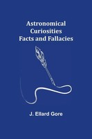 J. Ellard Gore | Astronomical Curiosities | Taschenbuch | Englisch (2022)