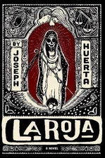 La Roja by Joseph Huerta (English) Paperback Book