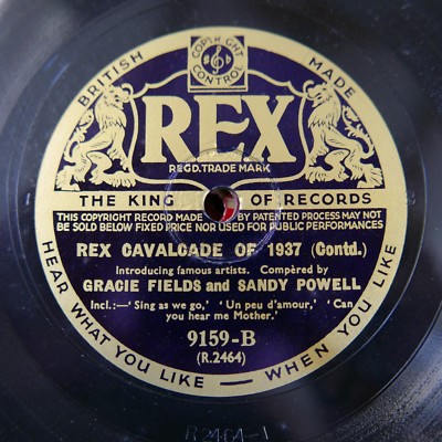 78 rpm GRACIE FIELDS rex cavalcade 1937