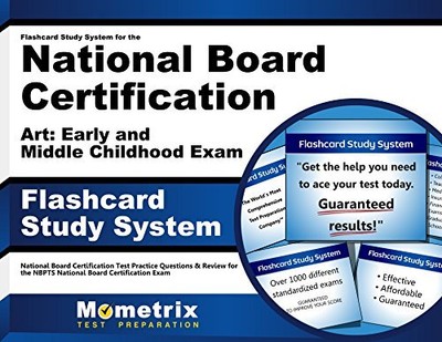 FLASHCARD STUDY SYSTEM FOR THE NATIONAL BOARD By National Board Certification
