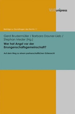 Wer hat Angst vor der Errungenschaftsgemeinschaft?: Auf dem Weg zu einem partner