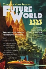 Future World 2323 by C.D. Damitio Paperback Book