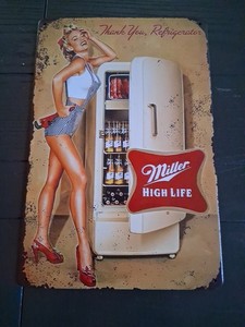 Miller High Life 8x12 Reproduction Tin Sign