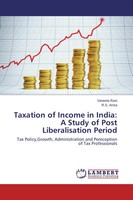 Vaneeta Rani (U. A.) | Taxation Of Income In India: A Study Of Post...