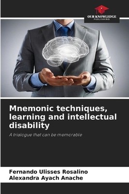 Mnemonic techniques, learning and intellectual disability by Fernando Ulisses Ro