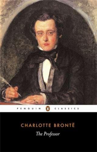 The Professor (Penguin Classics)-Charlotte Brontë, Heather Glen