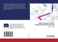Ideal Theory Of Sum-Ordered Partial Semirings P. V. Srinivasa Rao