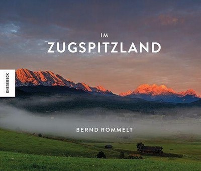 Bernd Römmelt Im Zugspitzland