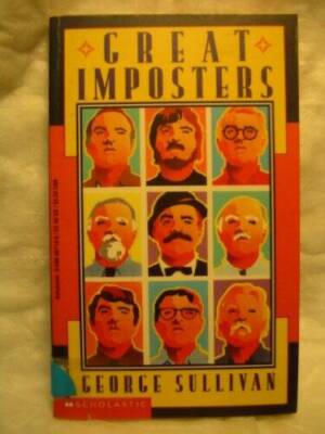 Great Imposters - Paperback By Sullivan, George - VERY GOOD