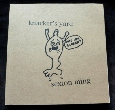 Küster Ming Knackers Yard Taschenbuch Kunst Buch Billy Childish Verwandt