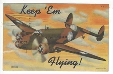 Postcard Keep 'Em Flying Bomber Curt Teich