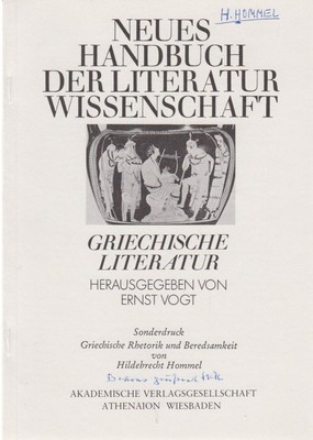 Griechische Rhetorik und Beredsamkeit. [Aus: Neues Handbuch der Literaturwissens