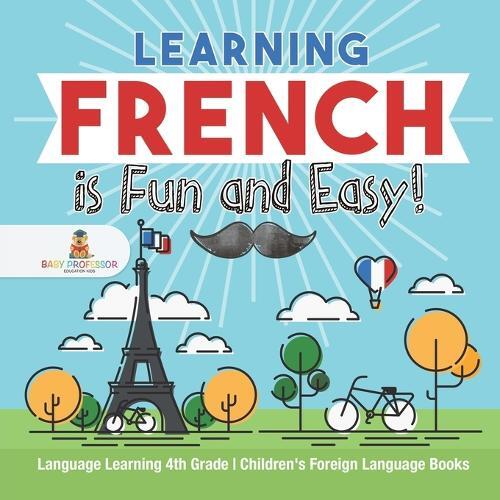 Thumbnail - Baby Professor Learning French Is Fun And Easy - Language Learnin