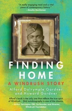 Finding Home: A Windrush Story, the must-have seminal memoir from 97-year old RA