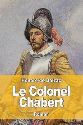Le colonel Chabert by Honore De Balzac (French) Paperback Book