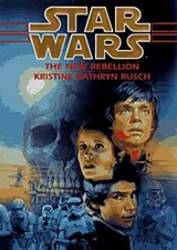 The New Rebellion Hardcover Kristine Kathryn Rusch
