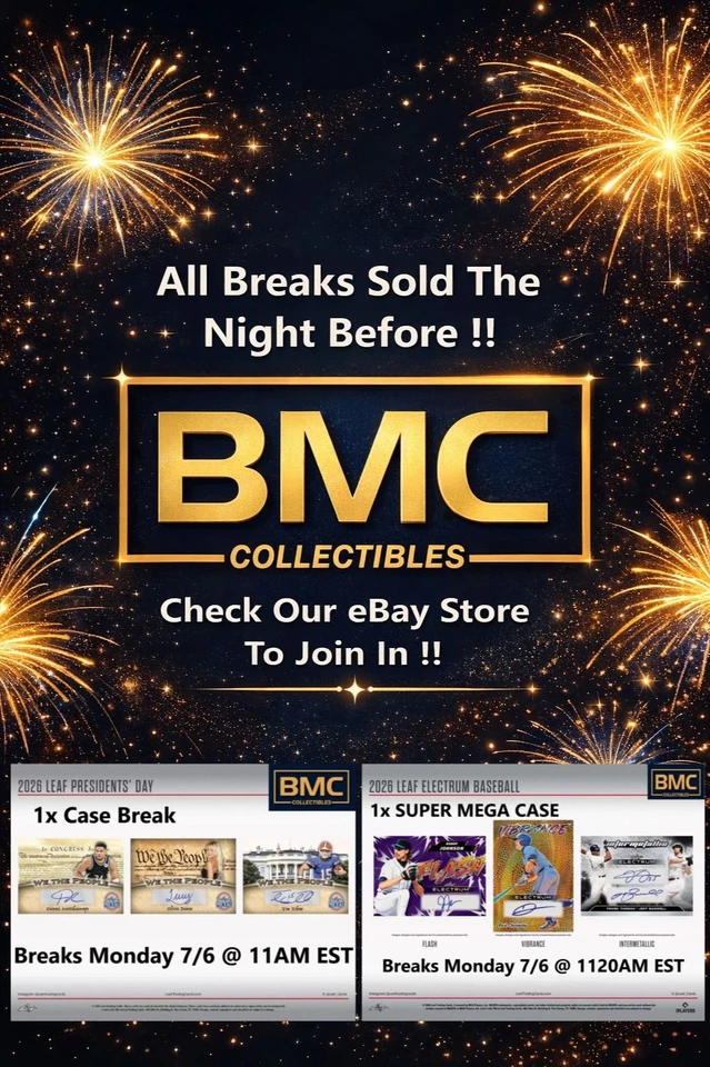 BMC Collectibles Pre-Sold Breaks 7/6