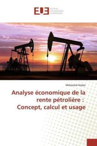 Thumbnail - Analyse Économique De La Rente Pétrolière : Concept, Calcul Et Usage