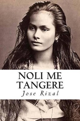 Noli me tangere by Jose Rizal (Spanish) Paperback Book