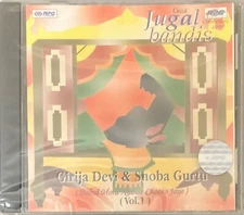 Great Jugal Bandis Vol 1 By Girija Devi & Shobha Gurtu - Classical CD
