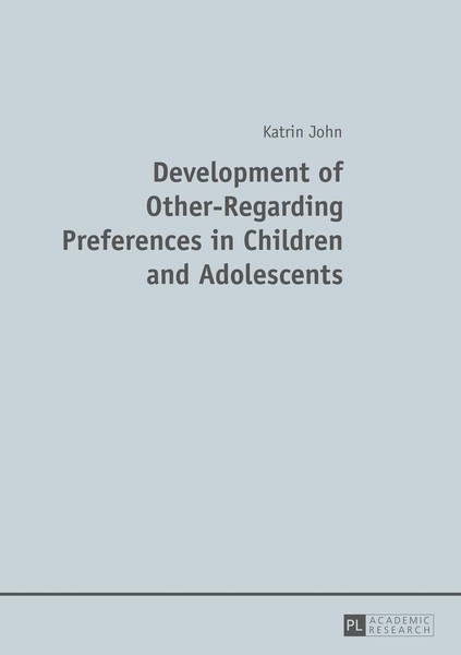 Development Of Other-Regarding Preferences In Children And Adolescents Katrin Jo-image